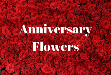 ANNIVERSARY FLOWERS